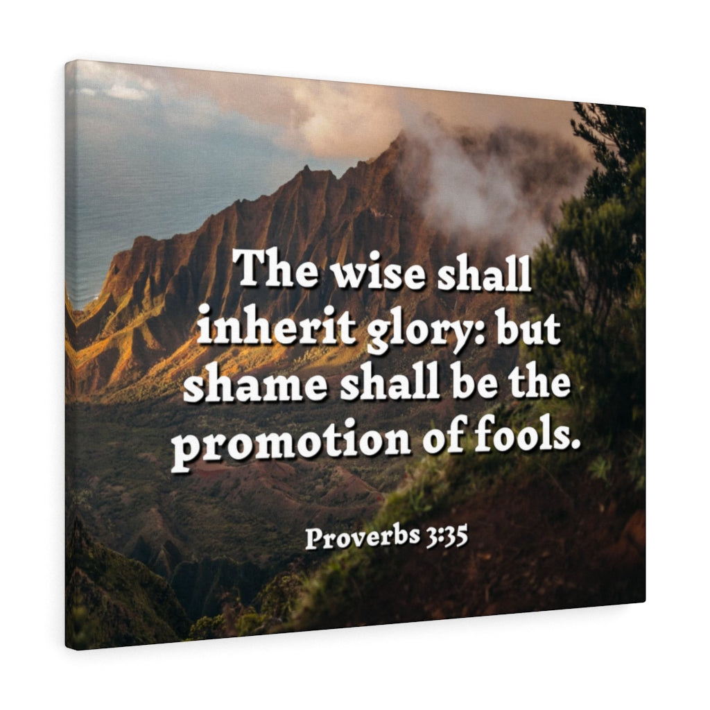 Scripture Walls Inherit Glory Proverbs 3:35 Bible Verse Canvas Christian Wall Art Ready to Hang Unframed-Express Your Love Gifts