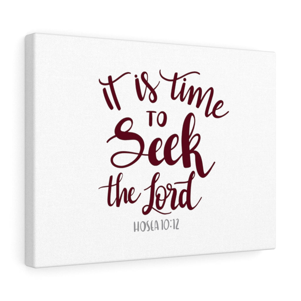 Scripture Walls It Is Time Hosea 10:12 Bible Verse Canvas Christian Wall Art Ready to Hang Unframed-Express Your Love Gifts