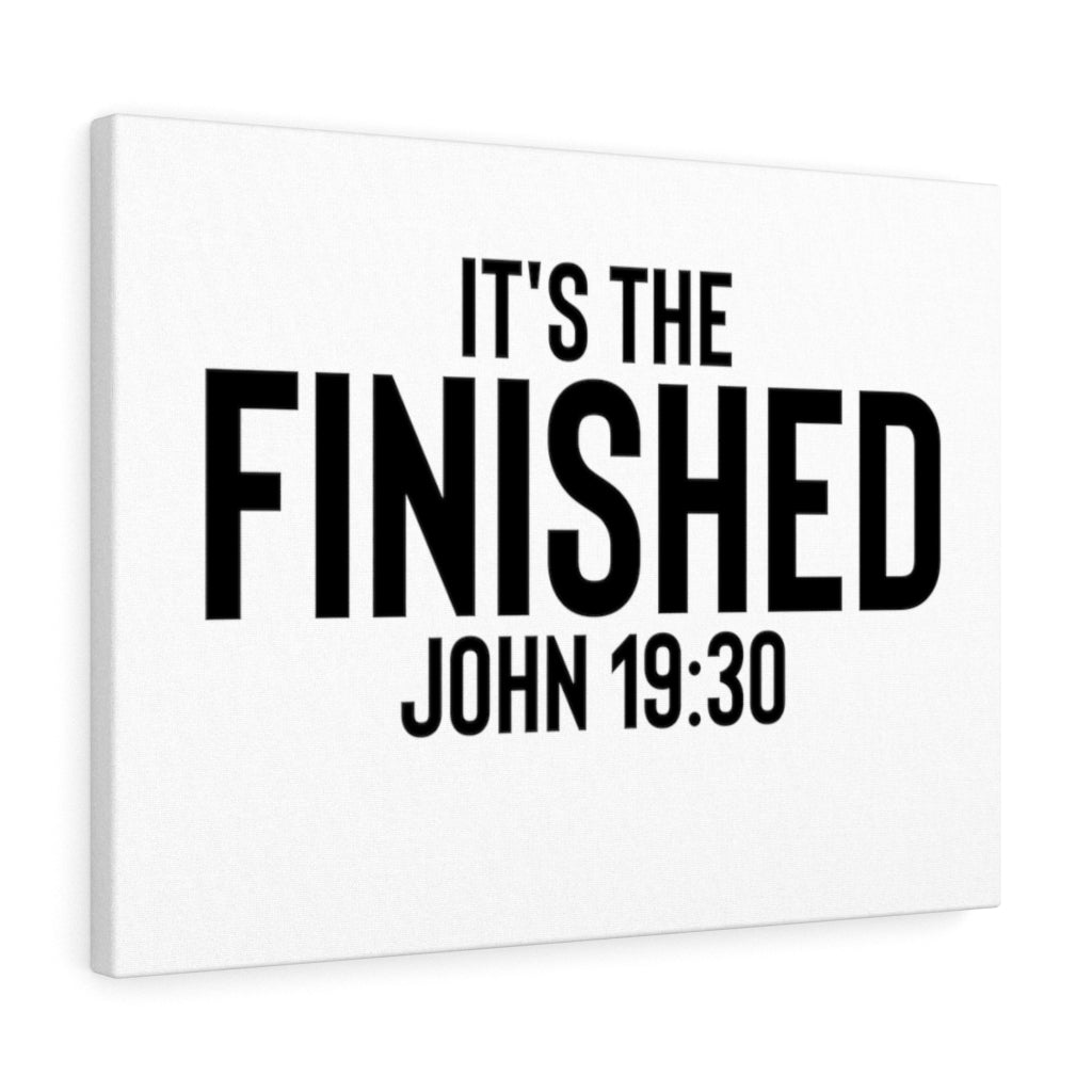 Scripture Walls It's The Finished John 19:30 Bible Verse Canvas Christian Wall Art Ready to Hang Unframed-Express Your Love Gifts