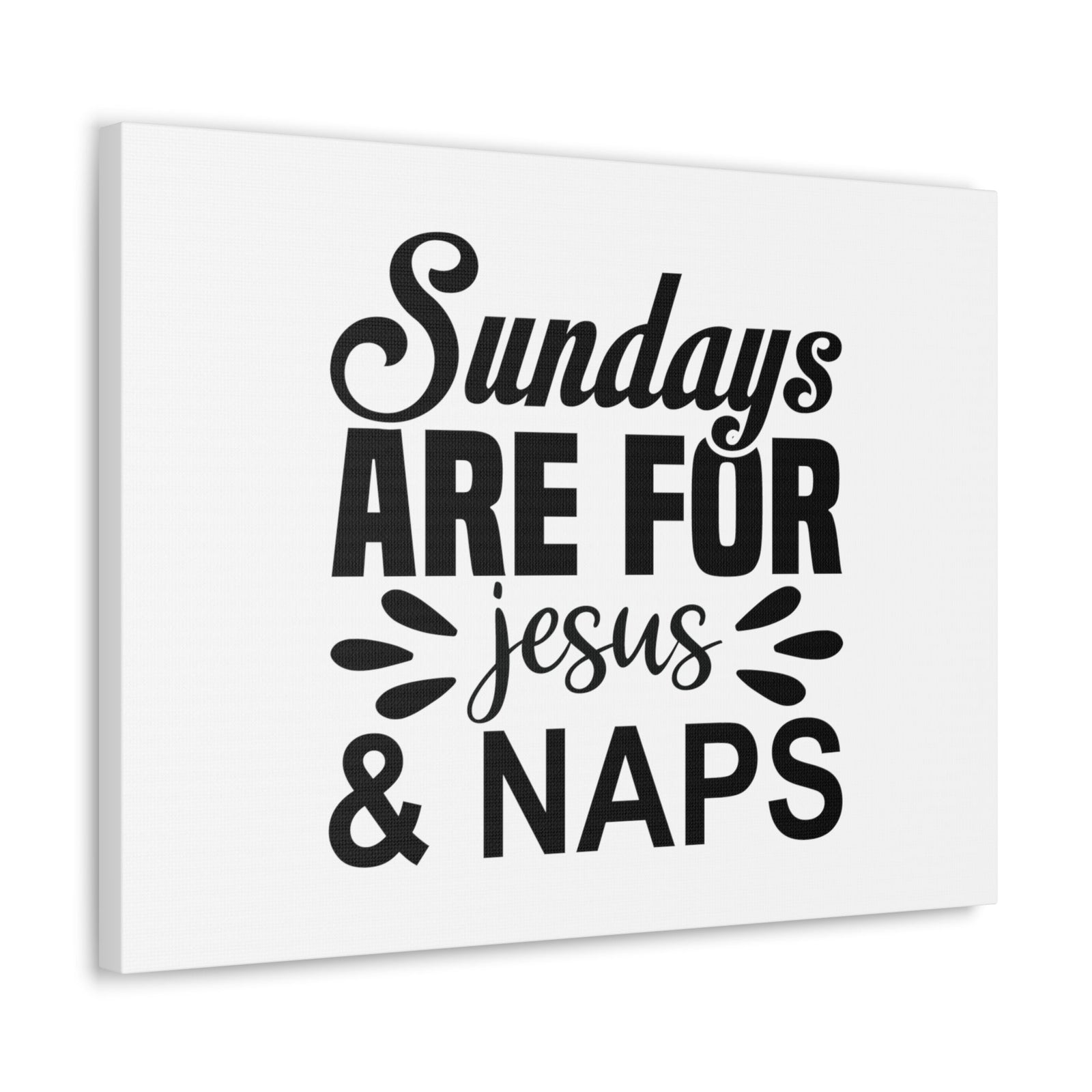 Scripture Walls Jesus & Naps Deuteronomy 5:12 Christian Wall Art Bible Verse Print Ready to Hang Unframed-Express Your Love Gifts
