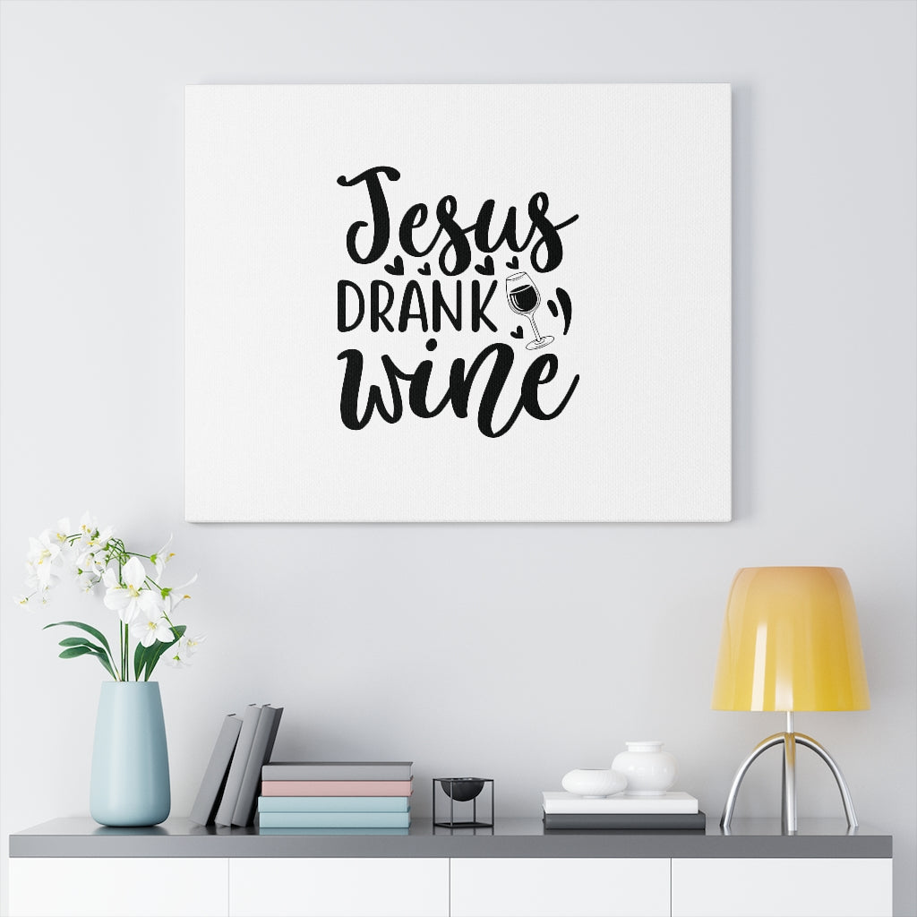 Scripture Walls Jesus Drank Wine Hearts Bible Verse Canvas Christian Wall Art Ready to Hang Unframed-Express Your Love Gifts
