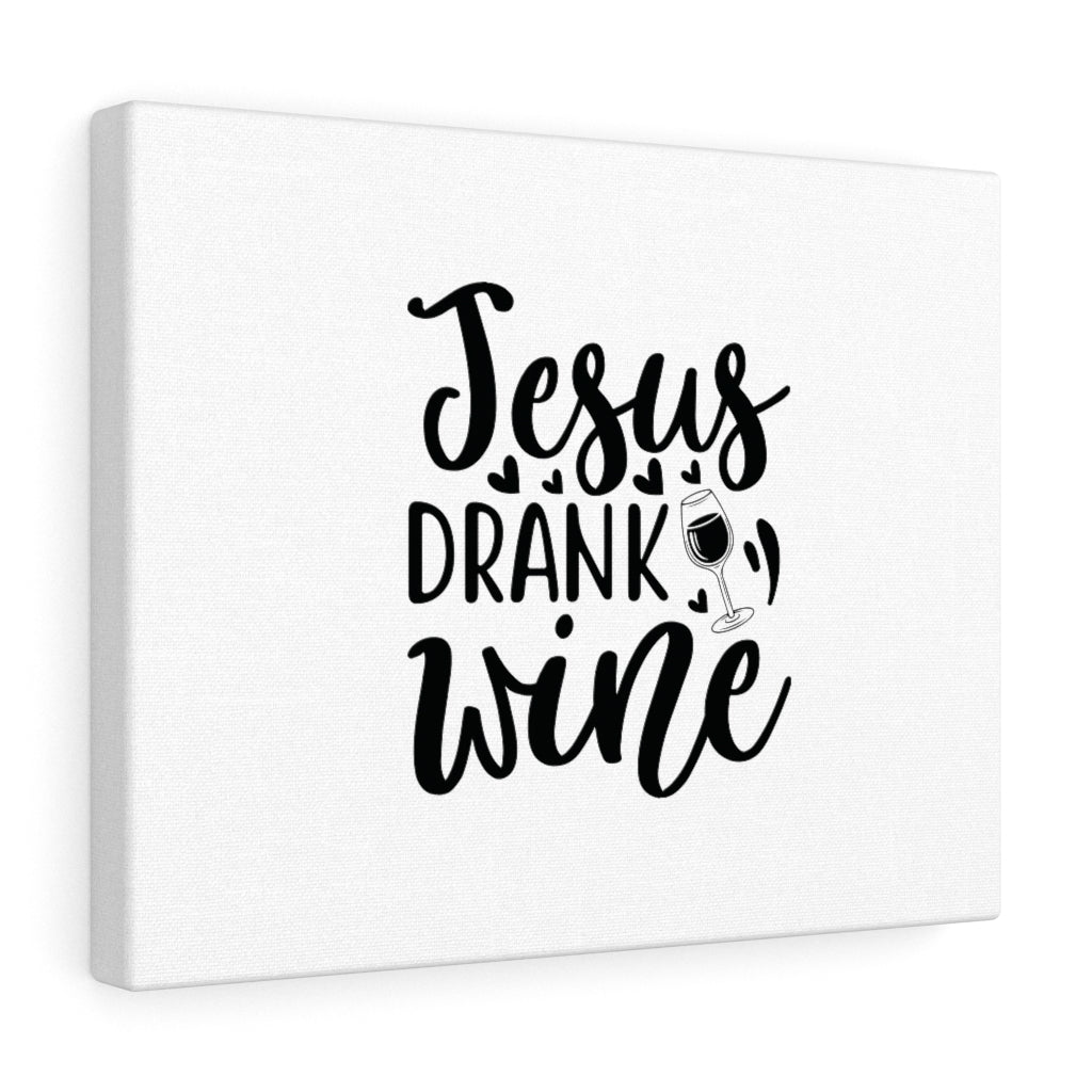 Scripture Walls Jesus Drank Wine Hearts Bible Verse Canvas Christian Wall Art Ready to Hang Unframed-Express Your Love Gifts