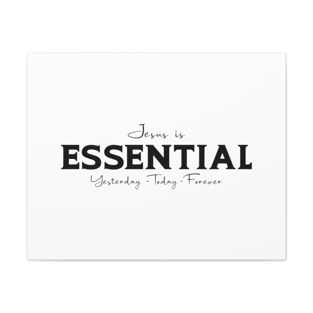 Scripture Walls Jesus Is Essential Philippians 4:19 White Christian Wall Art Bible Verse Print Ready to Hang Unframed-Express Your Love Gifts