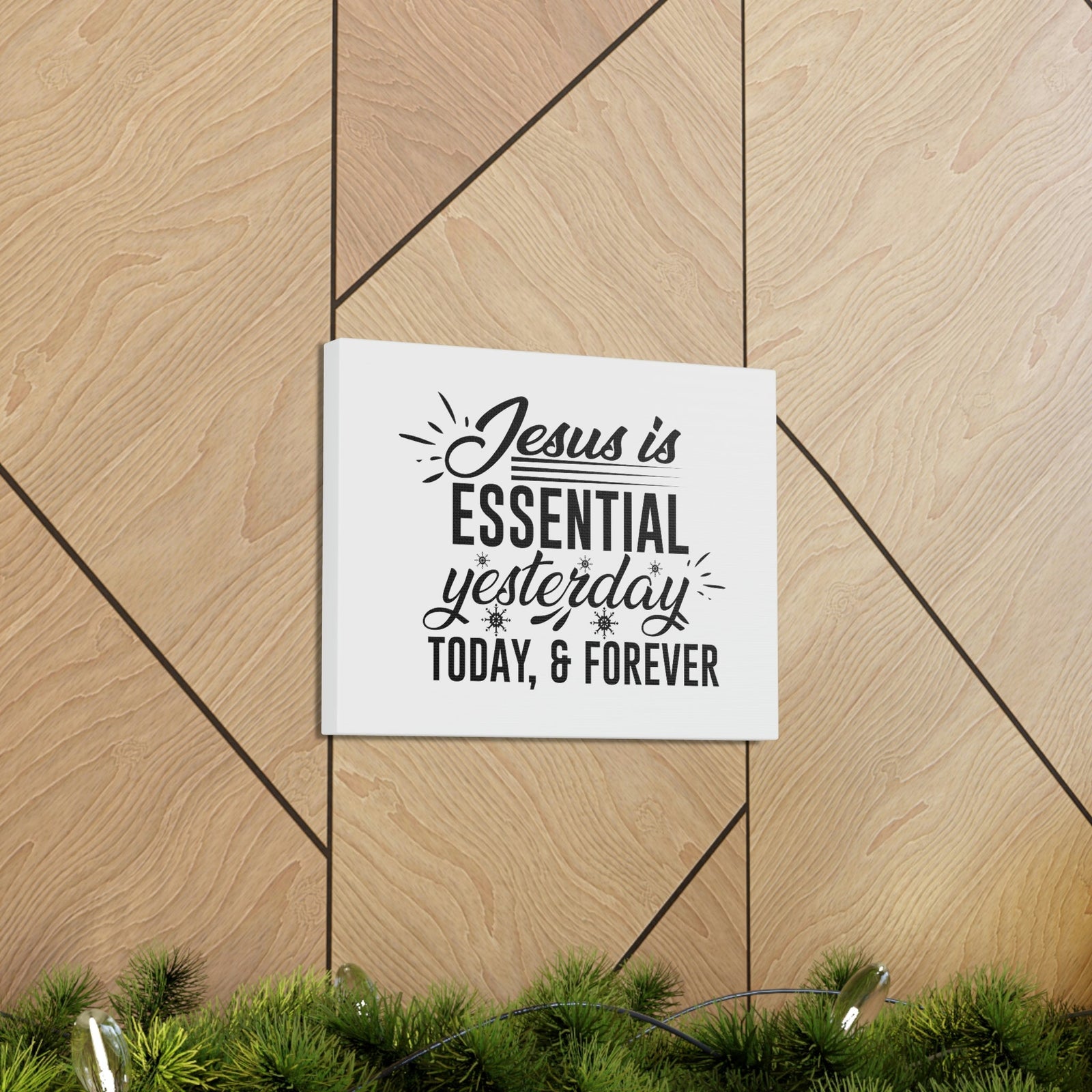 Scripture Walls Jesus Is Essential Yesterday, Today & Forever Hebrews 13:8 Christian Wall Art Bible Verse Print Ready to Hang Unframed-Express Your Love Gifts