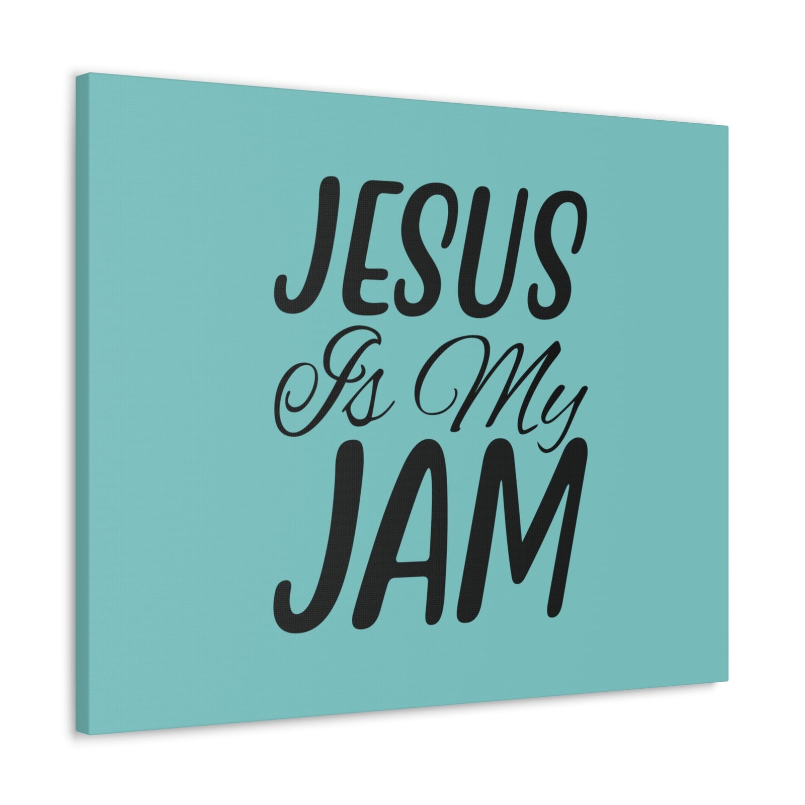 Scripture Walls Jesus Is My Jam Light Blue John 15:14 Bible Canvas Christian Wall Art Ready to Hang Unframed-Express Your Love Gifts