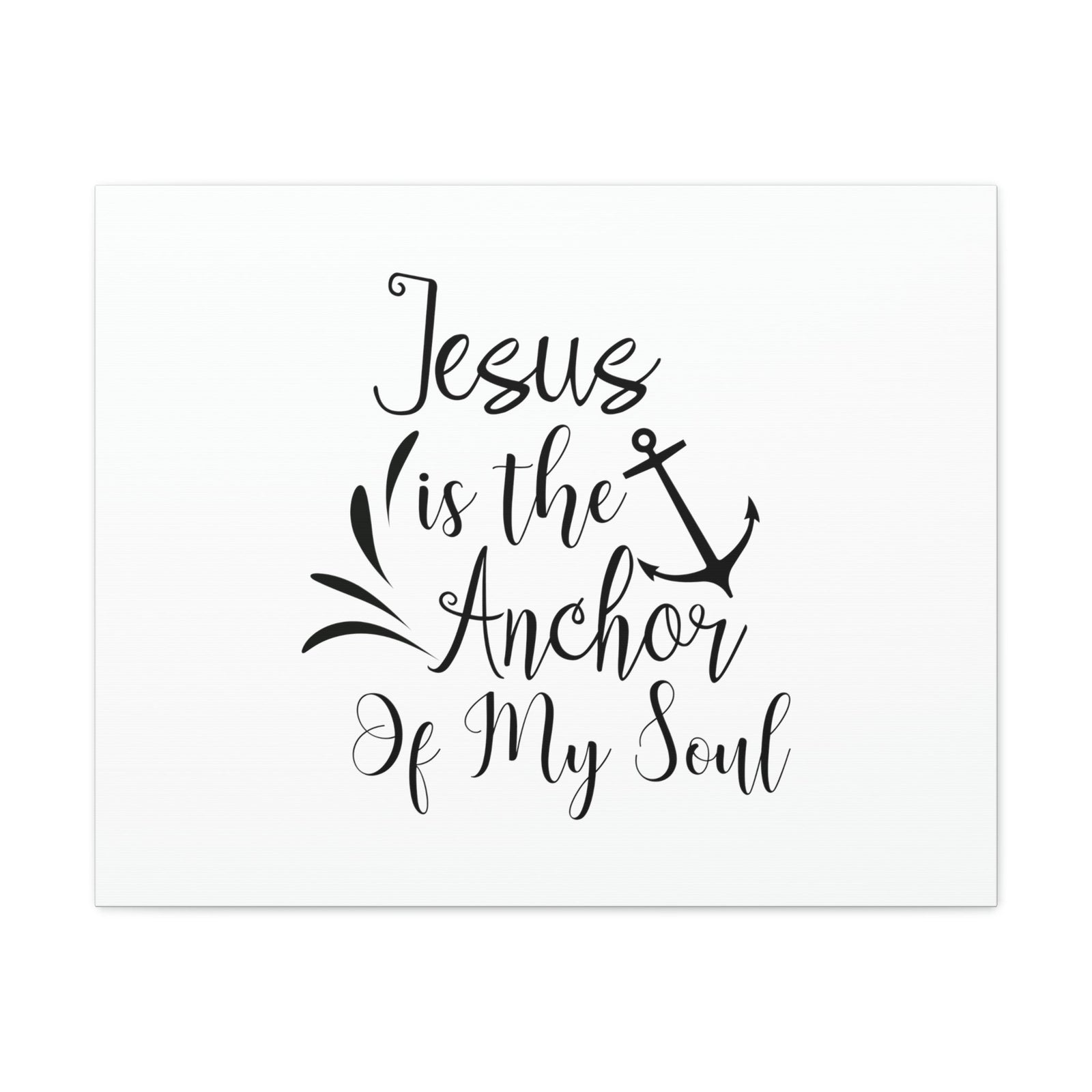 Scripture Walls Jesus is the Anchor of My Soul Hebrews 6:19 Bible Verse Canvas Christian Wall Art Ready To Hang Unframed-Express Your Love Gifts