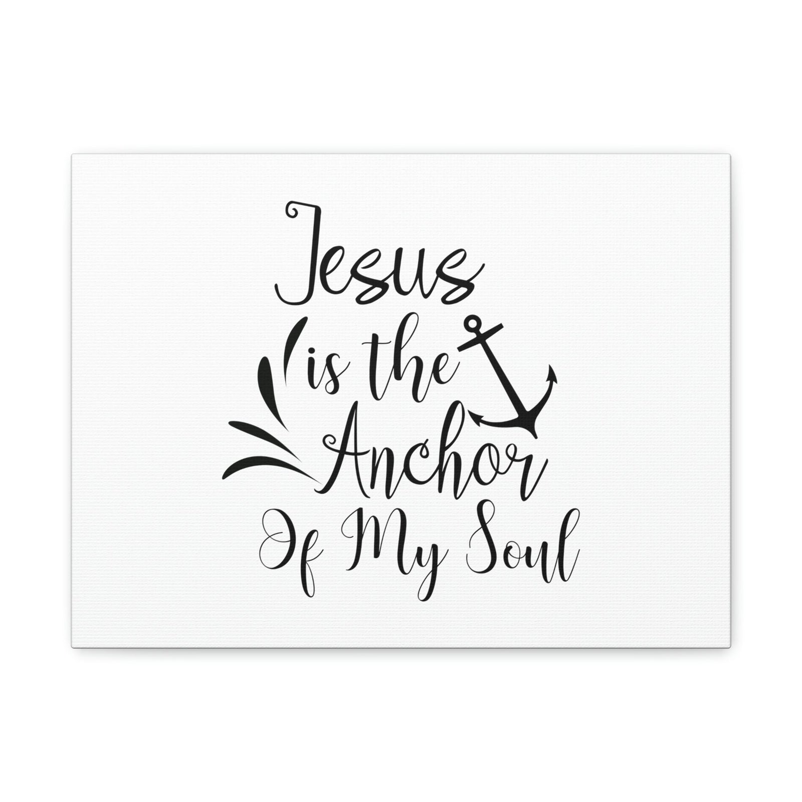 Scripture Walls Jesus is the Anchor of My Soul Hebrews 6:19 Bible Verse Canvas Christian Wall Art Ready To Hang Unframed-Express Your Love Gifts