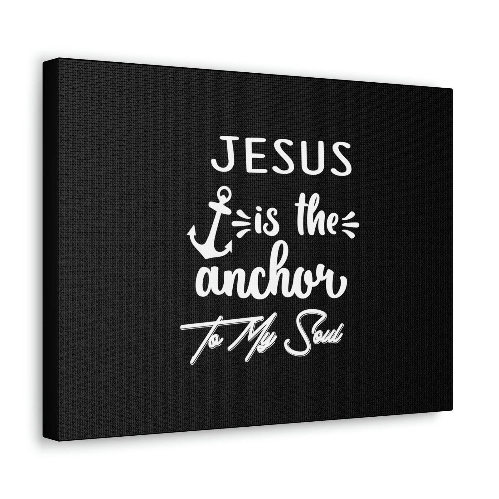 Scripture Walls Jesus Is The Anchor To My Soul Hebrews 6:19 White Christian Wall Art Bible Verse Print Ready to Hang Unframed-Express Your Love Gifts