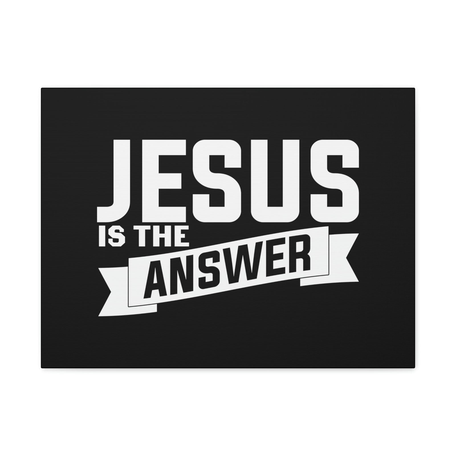 Scripture Walls Jesus Is The Answer John 14:6 Banner Christian Wall Art Bible Verse Print Ready to Hang Unframed-Express Your Love Gifts