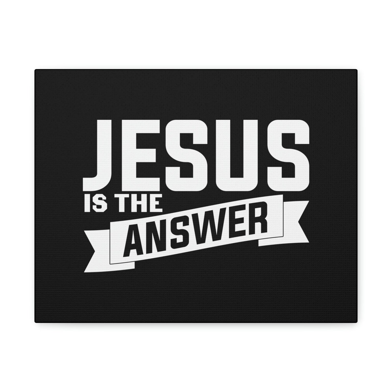 Scripture Walls Jesus Is The Answer John 14:6 Banner Christian Wall Art Bible Verse Print Ready to Hang Unframed-Express Your Love Gifts