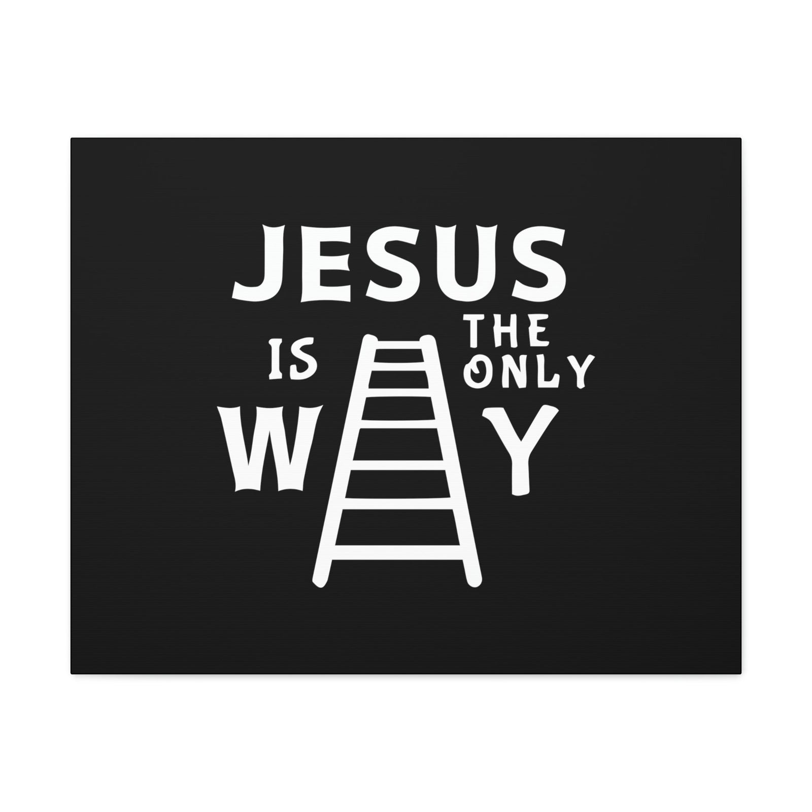 Scripture Walls Jesus Is The Only Way John 14:6 Ladder Christian Wall Art Bible Verse Print Ready to Hang Unframed-Express Your Love Gifts