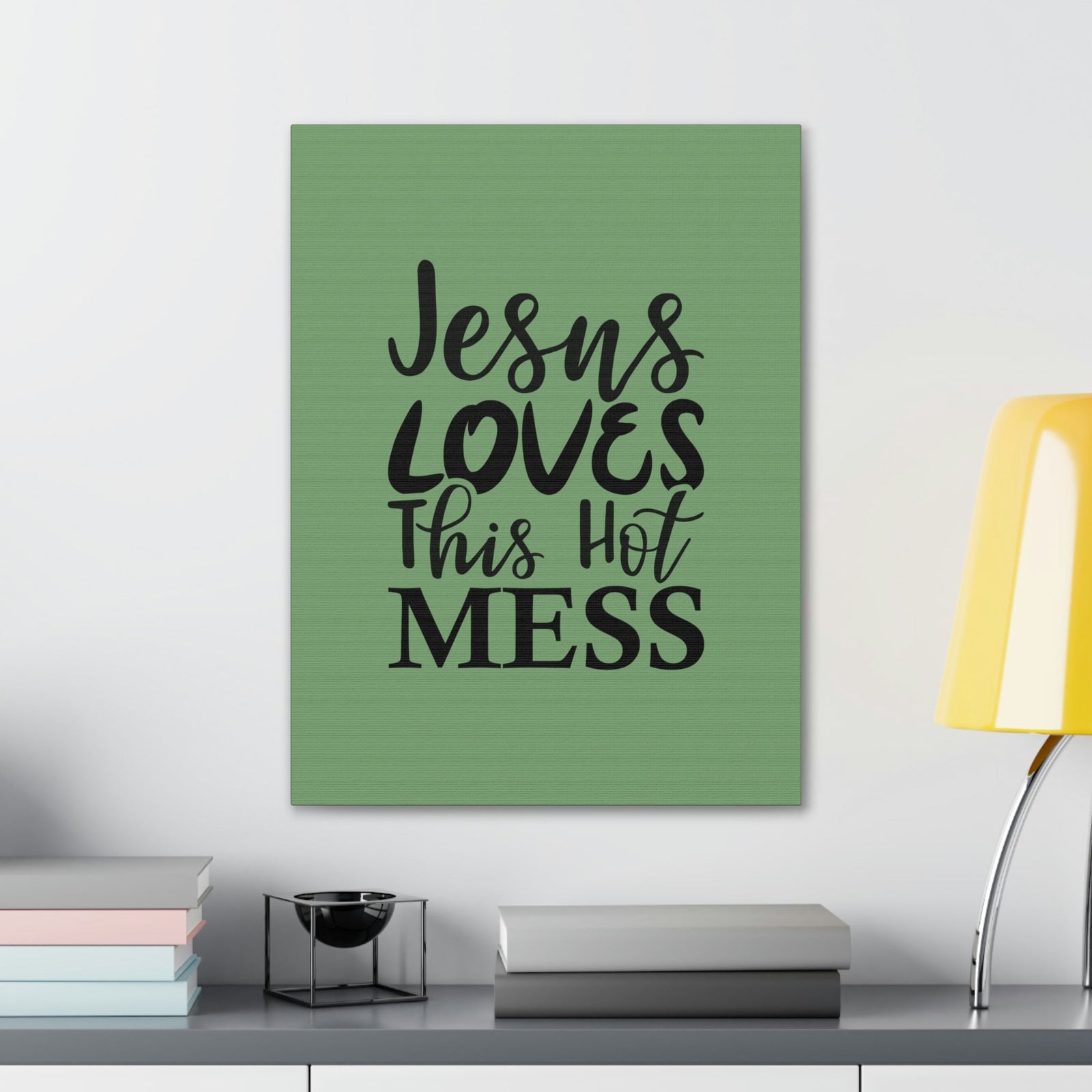 Scripture Walls Jesus Loves This Hot Mess John 14:21 Green Bible Verse Canvas Christian Wall Art Ready to Hang Unframed-Express Your Love Gifts