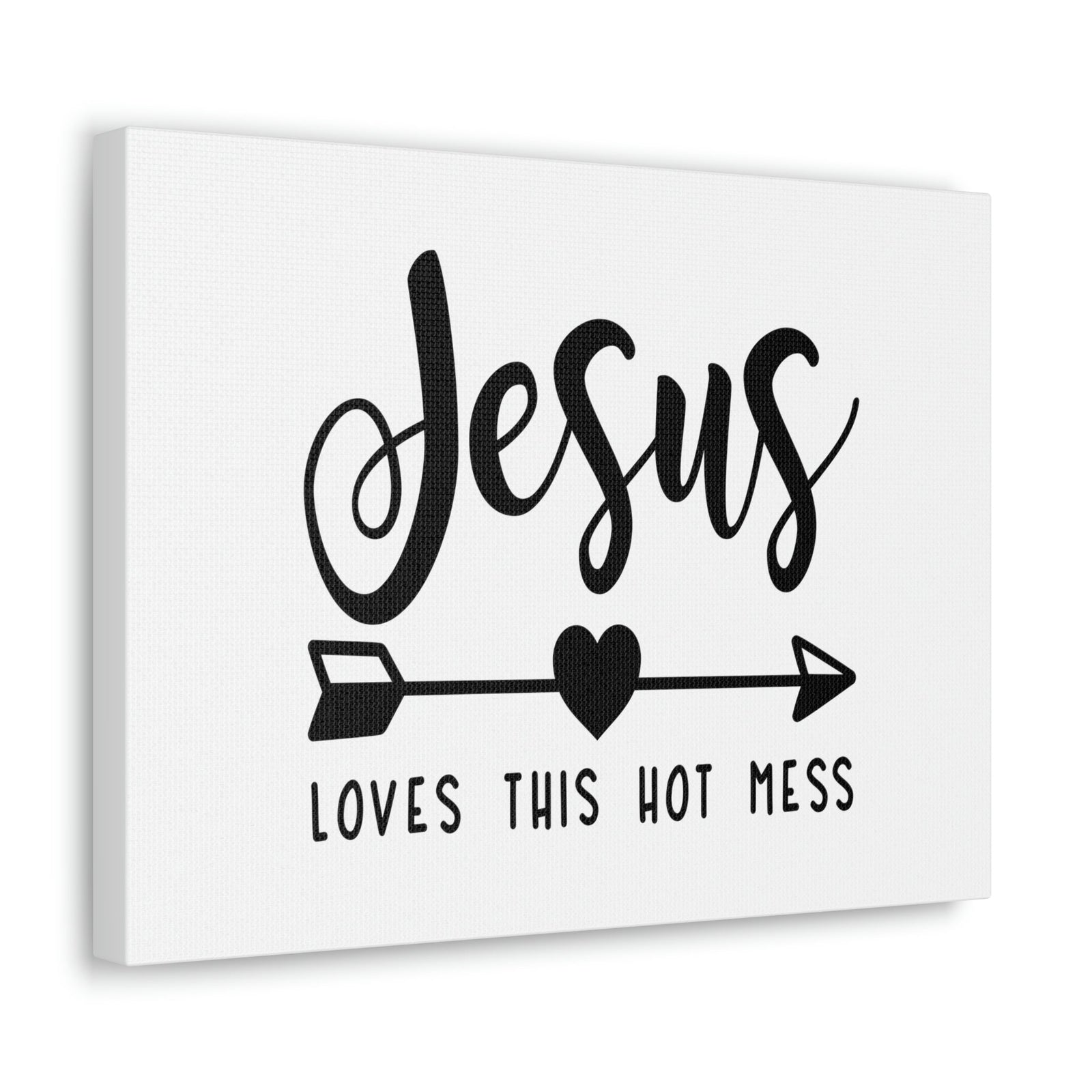Scripture Walls Jesus Loves This Hot Mess John 15:9 Christian Wall Art Print Ready to Hang Unframed-Express Your Love Gifts