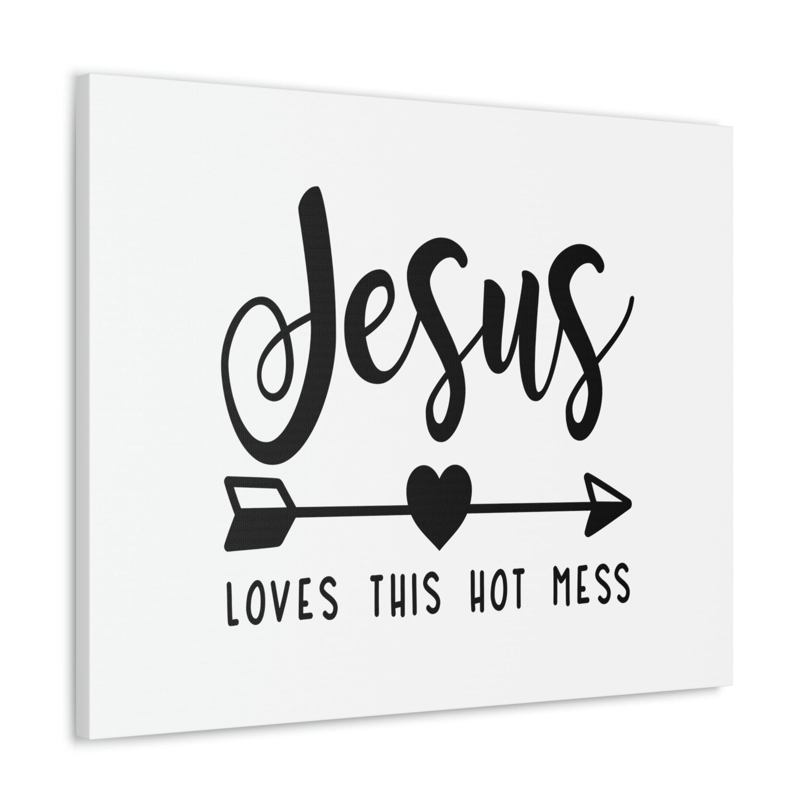 Scripture Walls Jesus Loves This Hot Mess John 15:9 Christian Wall Art Print Ready to Hang Unframed-Express Your Love Gifts