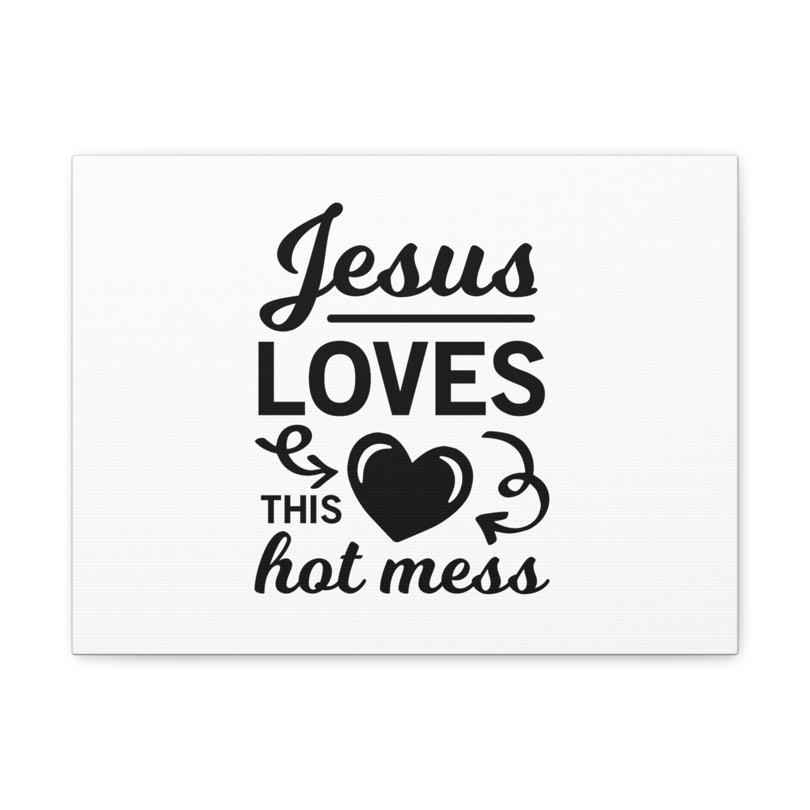 Scripture Walls Jesus Loves This Hot Mess John 3:16 Christian Wall Art Bible Verse Print Ready to Hang Unframed-Express Your Love Gifts