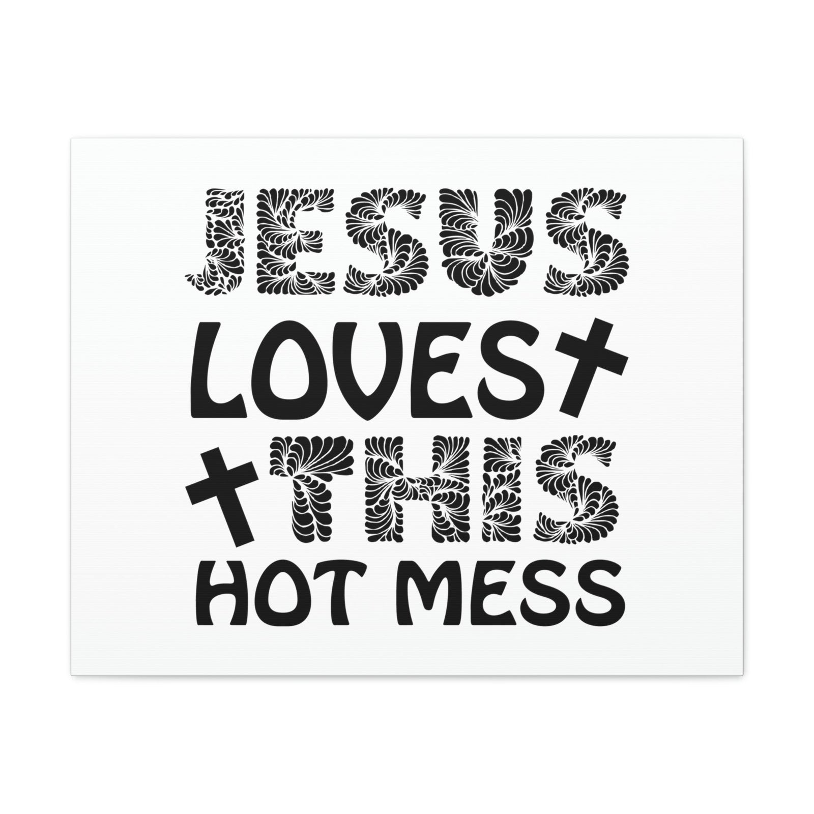 Scripture Walls Jesus Loves This Hot Mess LAMENTATIONS 3:22 Cross Christian Wall Art Print Ready to Hang Unframed-Express Your Love Gifts