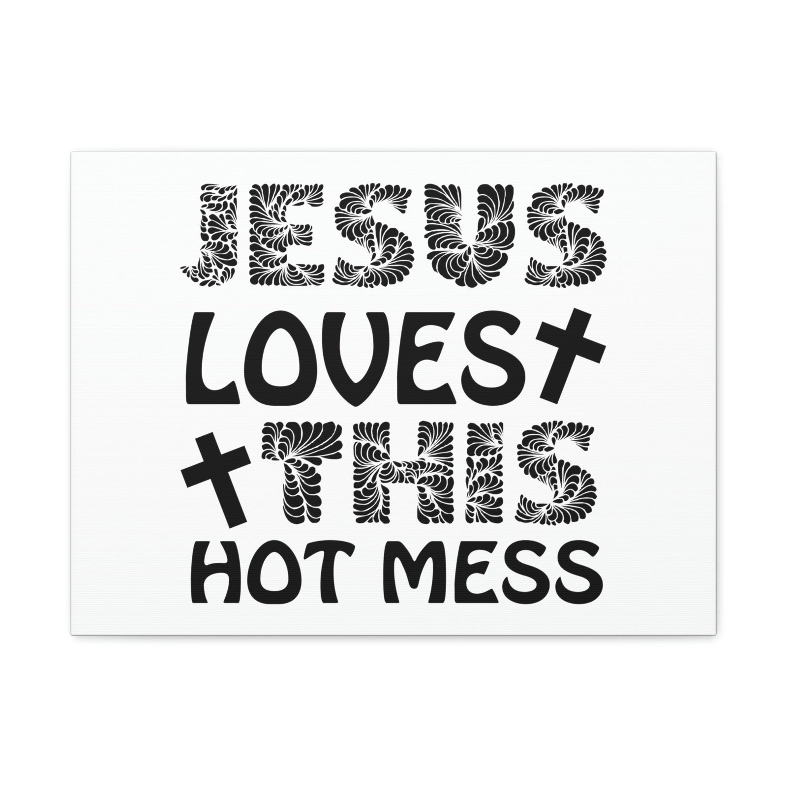 Scripture Walls Jesus Loves This Hot Mess LAMENTATIONS 3:22 Cross Christian Wall Art Print Ready to Hang Unframed-Express Your Love Gifts