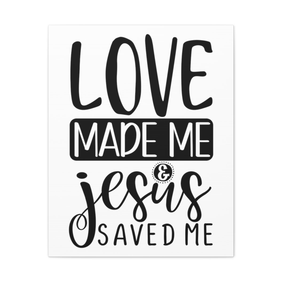 Scripture Walls Jesus Saved Me Matthew 22:37 Christian Wall Art Print Ready to Hang Unframed-Express Your Love Gifts