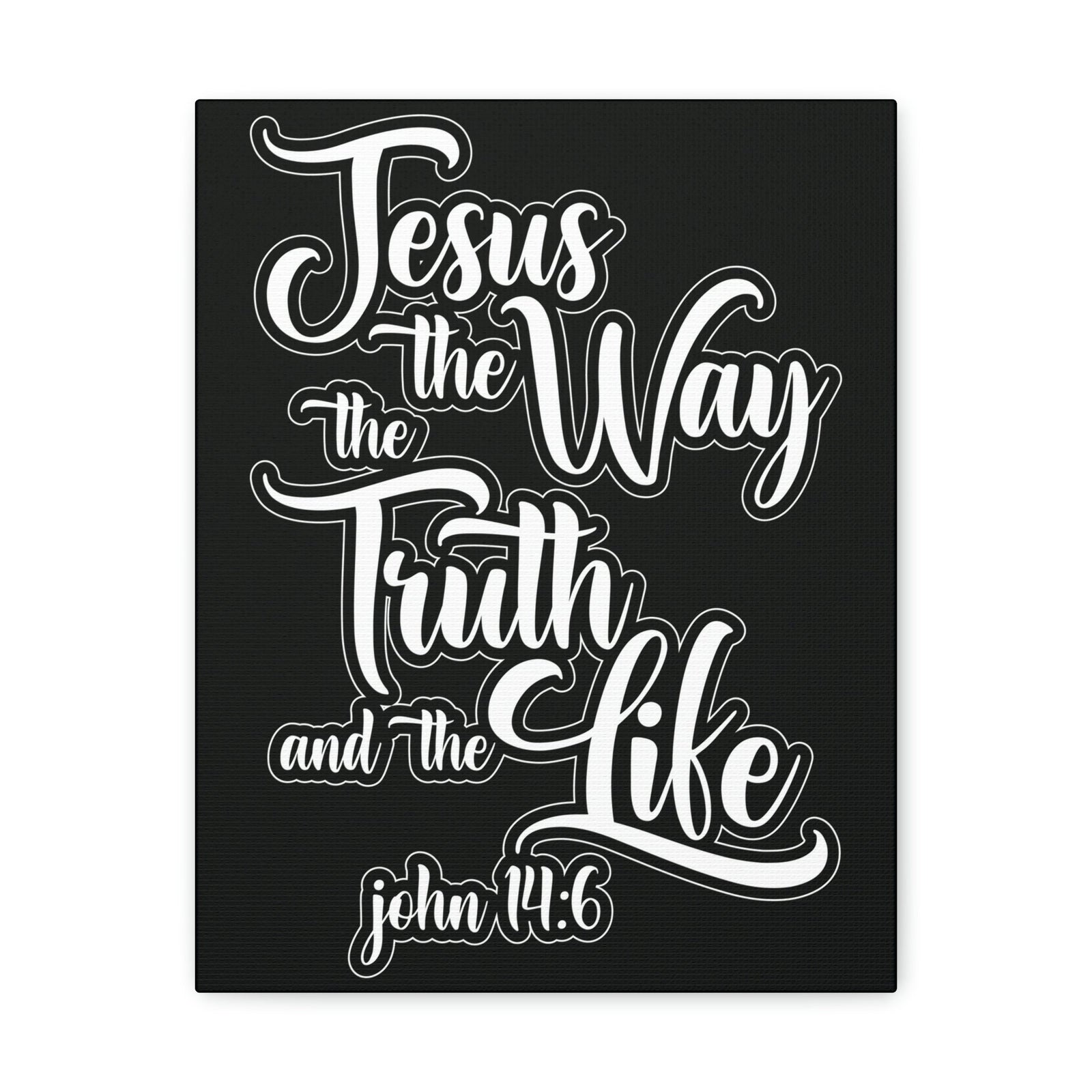 Scripture Walls Jesus The Way The Truth And The Life John 14:6 Black and White Bible Verse Canvas Christian Wall Art Ready To Hang Unframed-Express Your Love Gifts