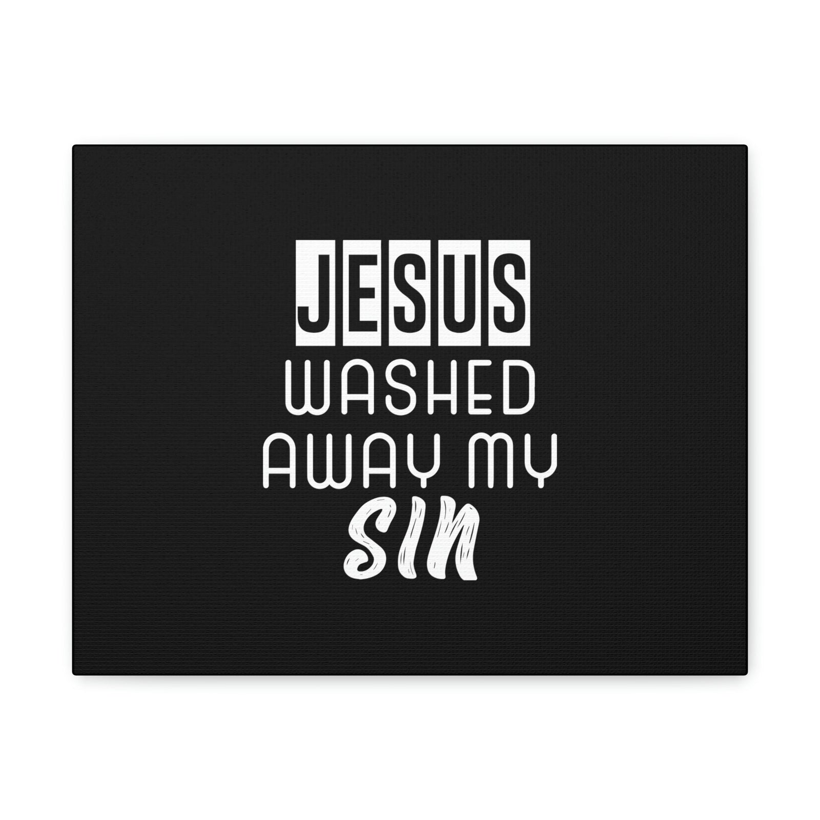 Scripture Walls Jesus Washed Away My Sin 1 John 1:7 Christian Wall Art Bible Verse Print Ready to Hang Unframed-Express Your Love Gifts