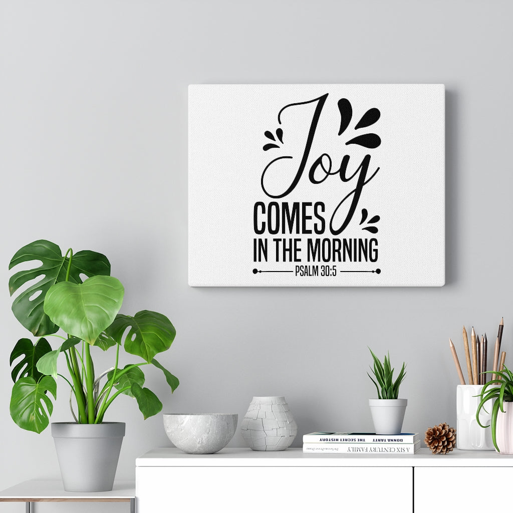 Scripture Walls Joy Psalm 30:5 Bible Verse Canvas Christian Wall Art Ready to Hang Unframed-Express Your Love Gifts