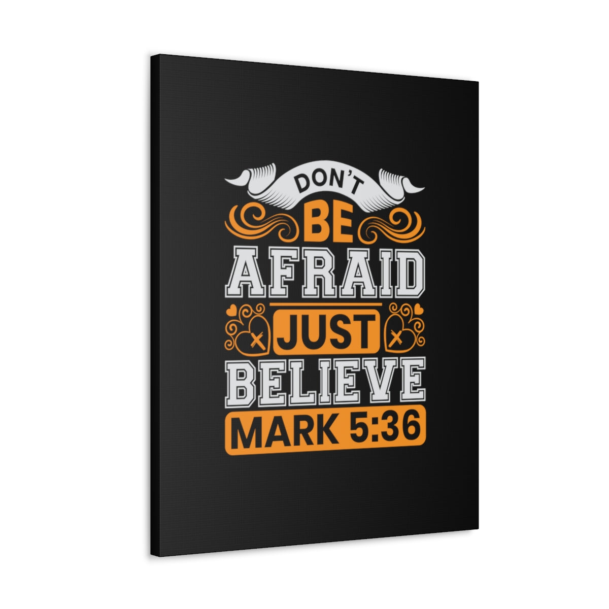 Scripture Walls Just Believe Mark 5:36 Orange Bible Verse Canvas Christian Wall Art Ready to Hang Unframed-Express Your Love Gifts