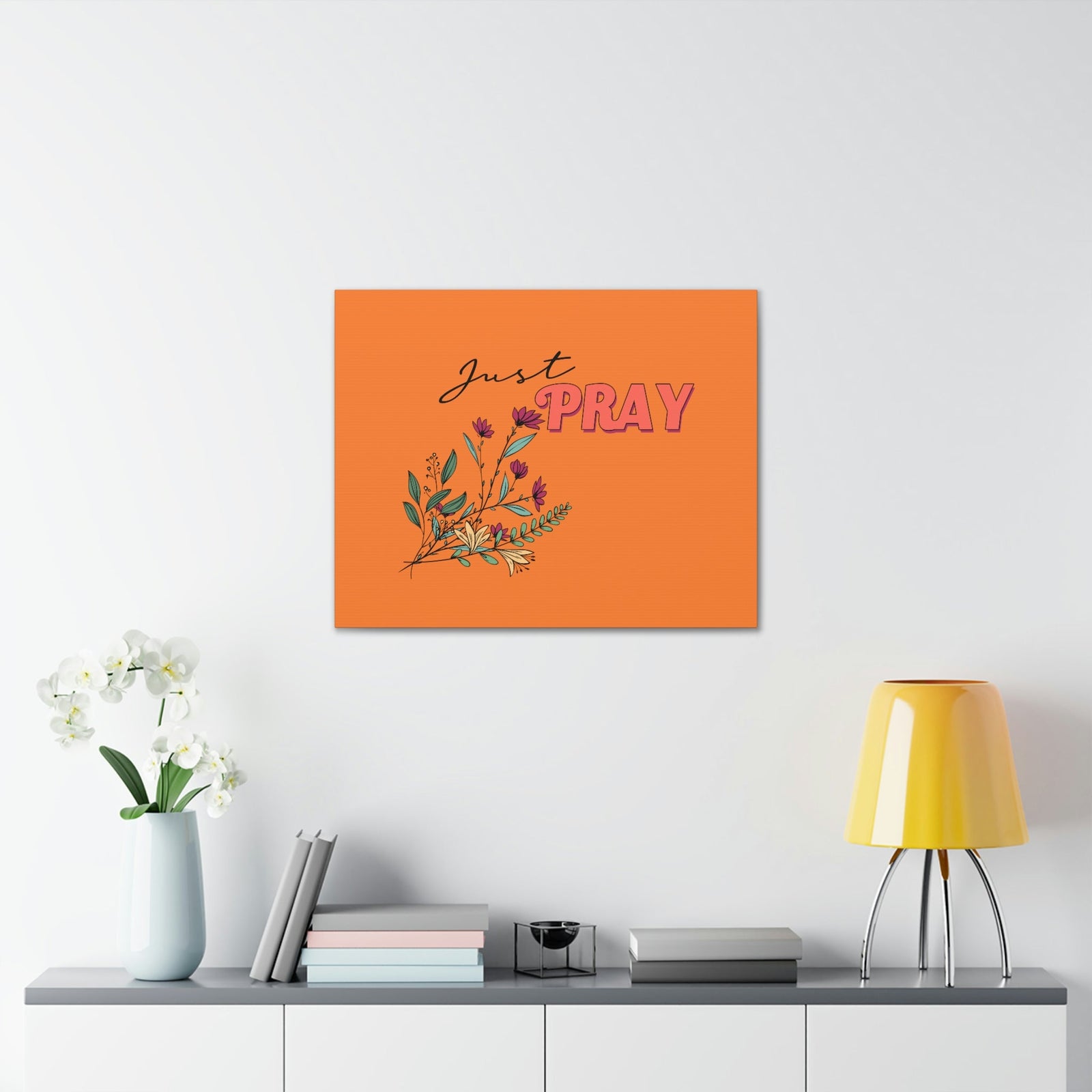 Scripture Walls Just Pray 1 Thessalonians 5:17 Orange Flower Christian Wall Art Bible Verse Print Ready to Hang Unframed-Express Your Love Gifts