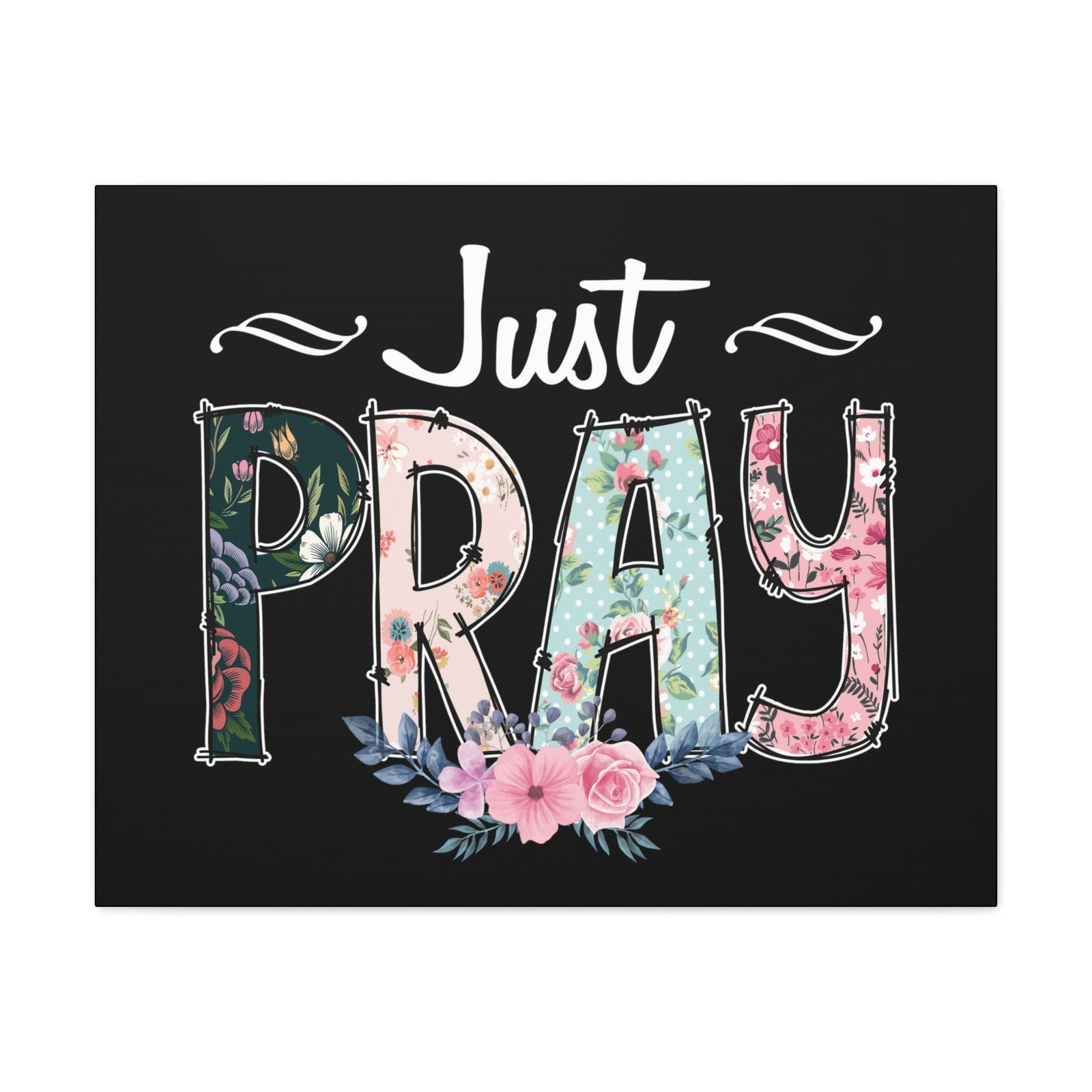 Scripture Walls Just Pray, 1 Thessalonians 5:17 Pink Flower Christian Wall Art Bible Verse Print Ready to Hang Unframed-Express Your Love Gifts