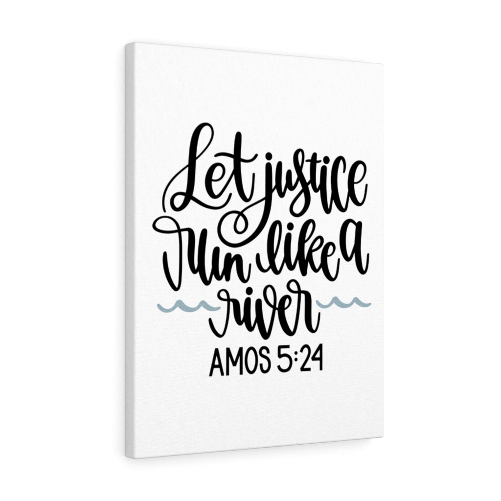 Scripture Walls Justice Amos 5:24 Bible Verse Canvas Christian Wall Art Ready to Hang Unframed-Express Your Love Gifts