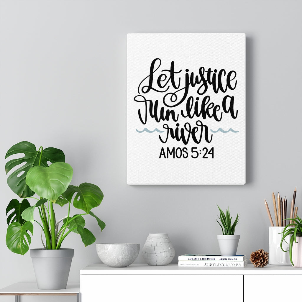 Scripture Walls Justice Amos 5:24 Bible Verse Canvas Christian Wall Art Ready to Hang Unframed-Express Your Love Gifts