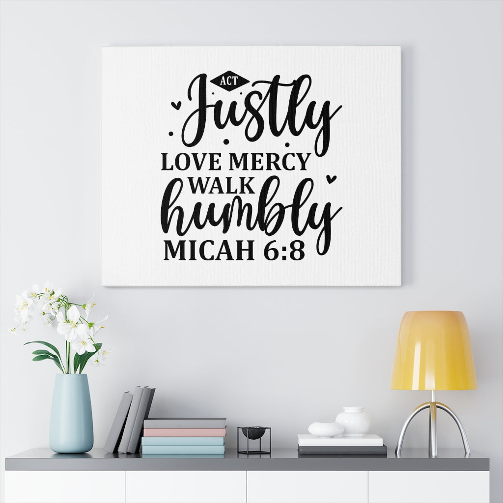 Scripture Walls Justly Walk Humbly Micah 6:8 Bible Verse Canvas Christian Wall Art Ready to Hang Unframed-Express Your Love Gifts