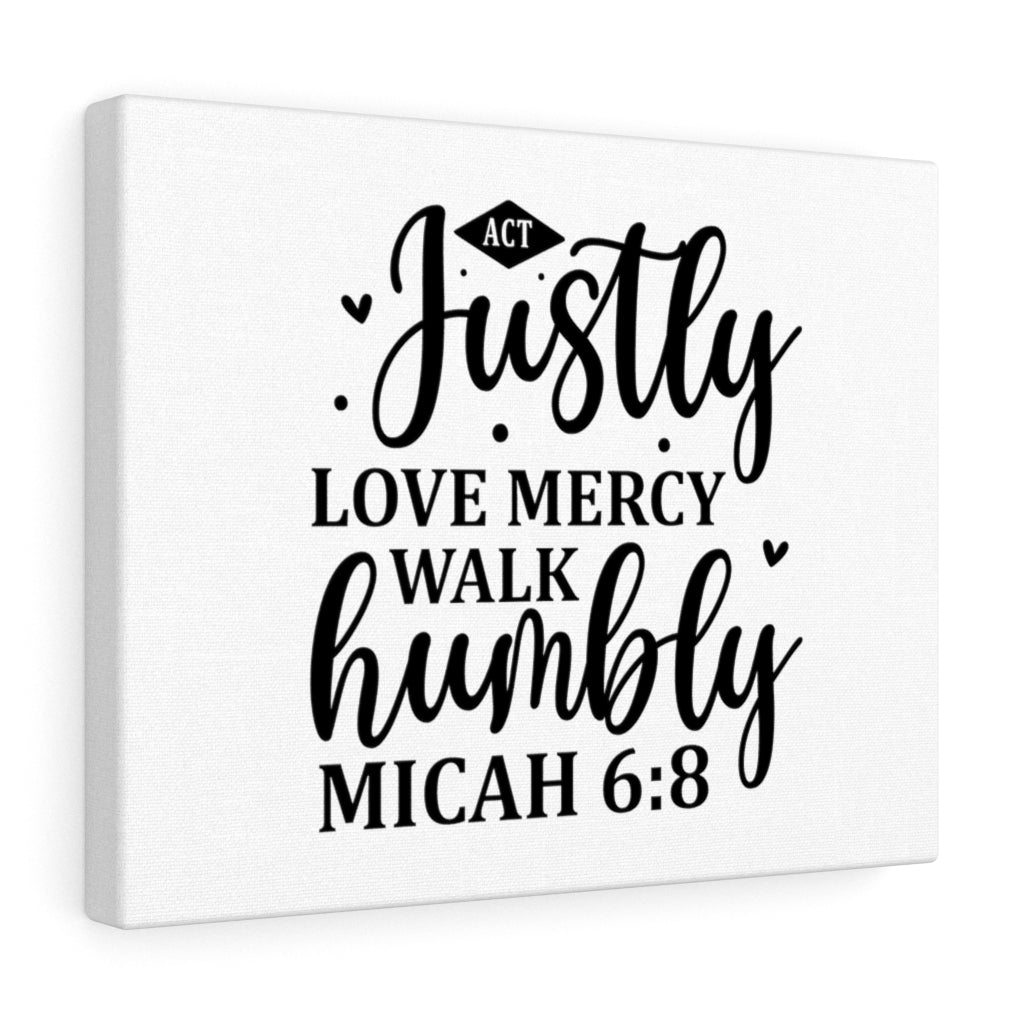 Scripture Walls Justly Walk Humbly Micah 6:8 Bible Verse Canvas Christian Wall Art Ready to Hang Unframed-Express Your Love Gifts