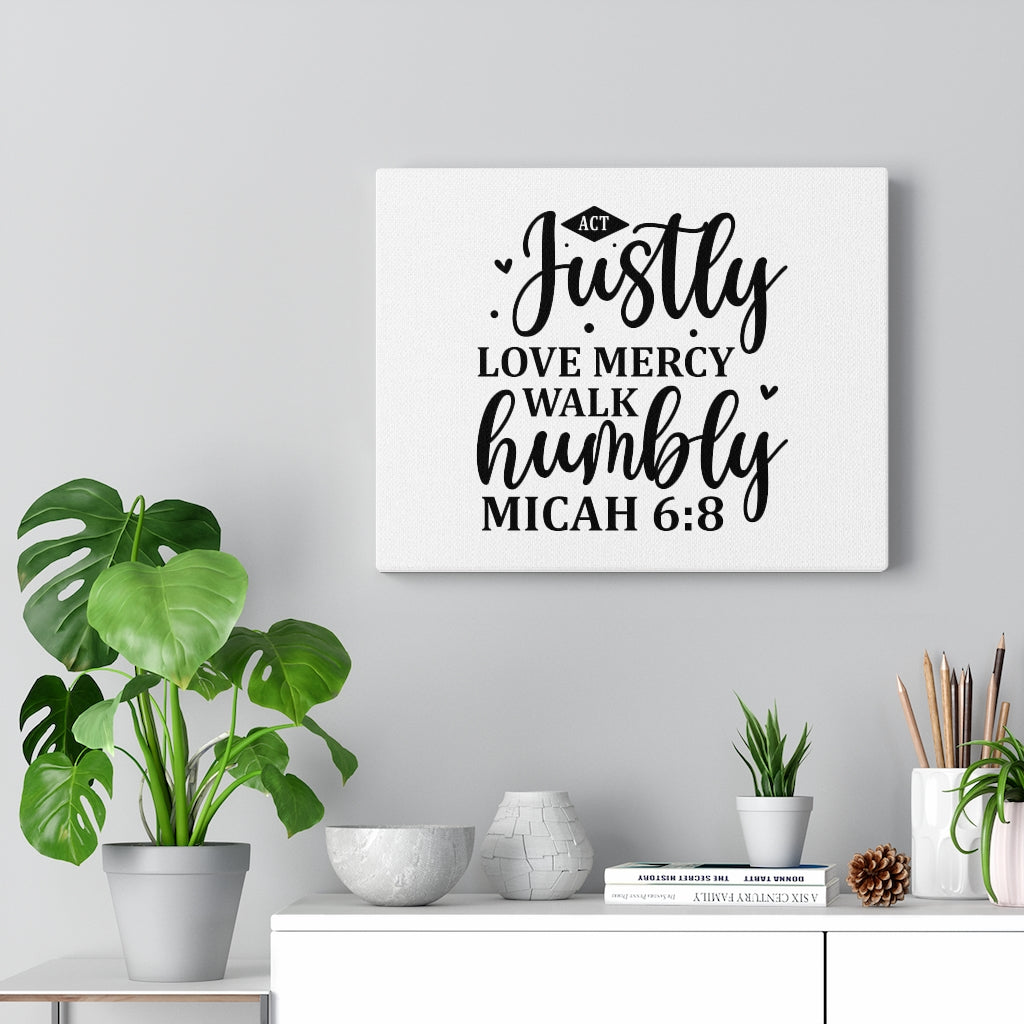 Scripture Walls Justly Walk Humbly Micah 6:8 Bible Verse Canvas Christian Wall Art Ready to Hang Unframed-Express Your Love Gifts