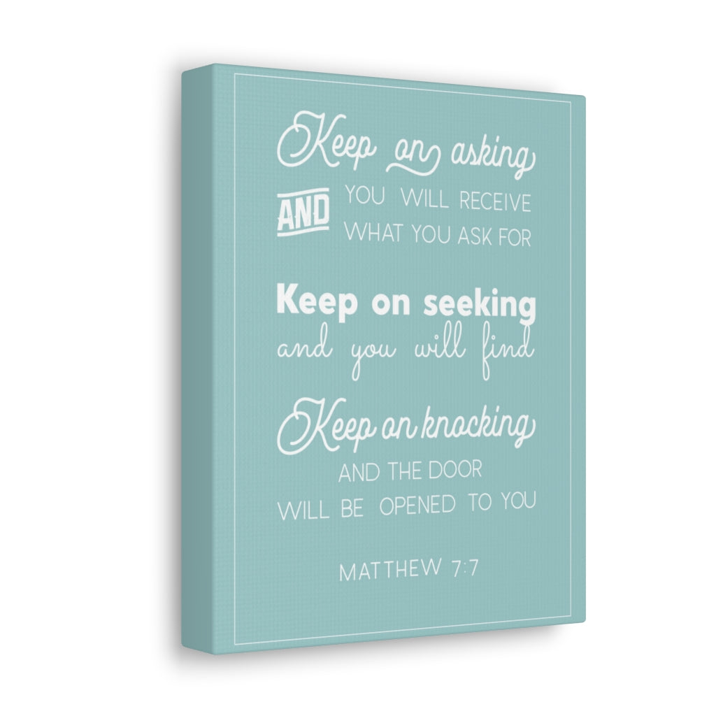 Scripture Walls Keep Any Asking And Matthew 7:7 Christian Wall Art Bible Verse Print Ready To Hang Unframed-Express Your Love Gifts