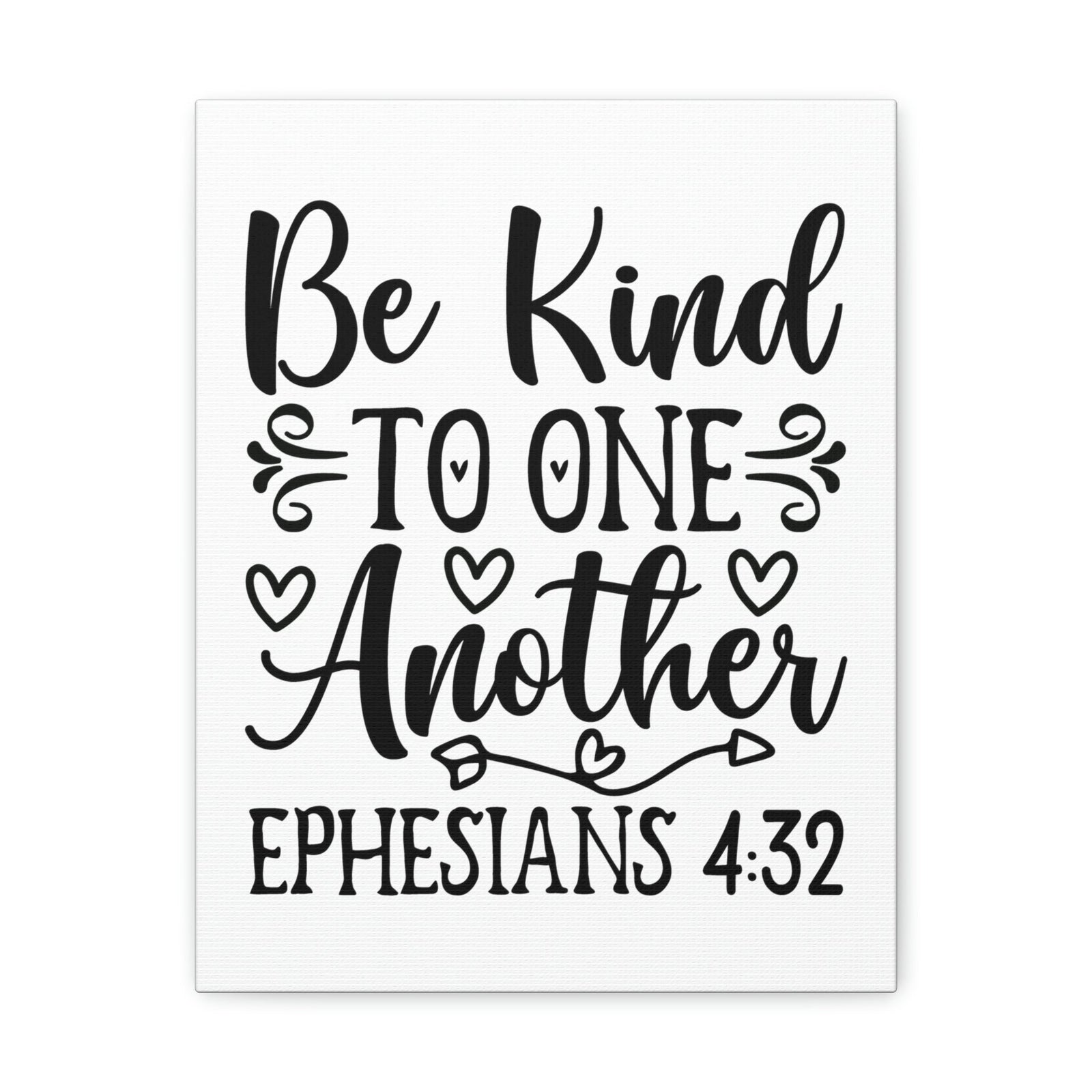 Scripture Walls Kind To One Another Ephesians 4:32 Bible Verse Canvas Christian Wall Art Ready to Hang Unframed-Express Your Love Gifts