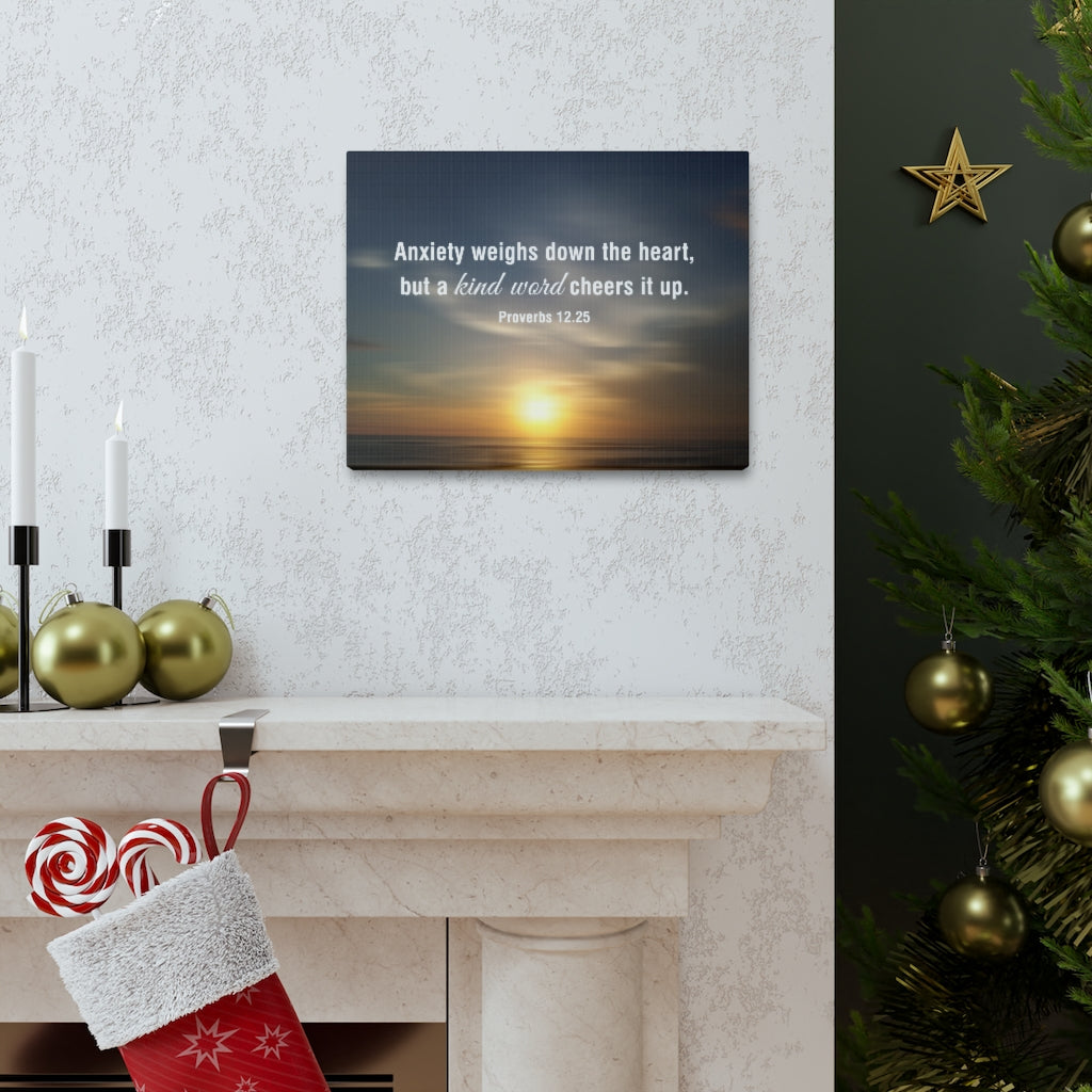 Scripture Walls Kind Word Proverbs 12:25 Bible Verse Canvas Christian Wall Art Ready to Hang Unframed-Express Your Love Gifts