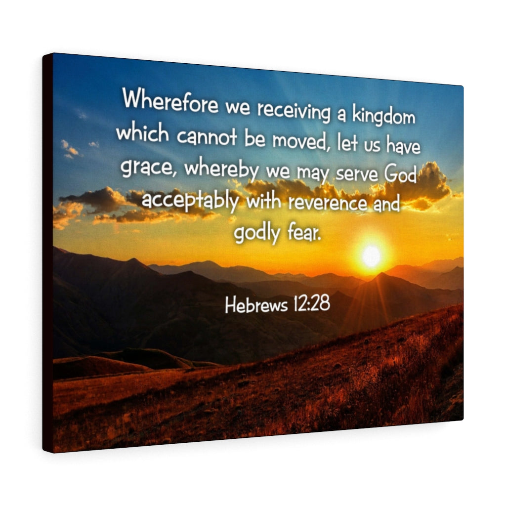 Scripture Walls Kingdom Hebrews 12:28 KJV Bible Verse Canvas Christian Wall Art Ready to Hang Unframed-Express Your Love Gifts