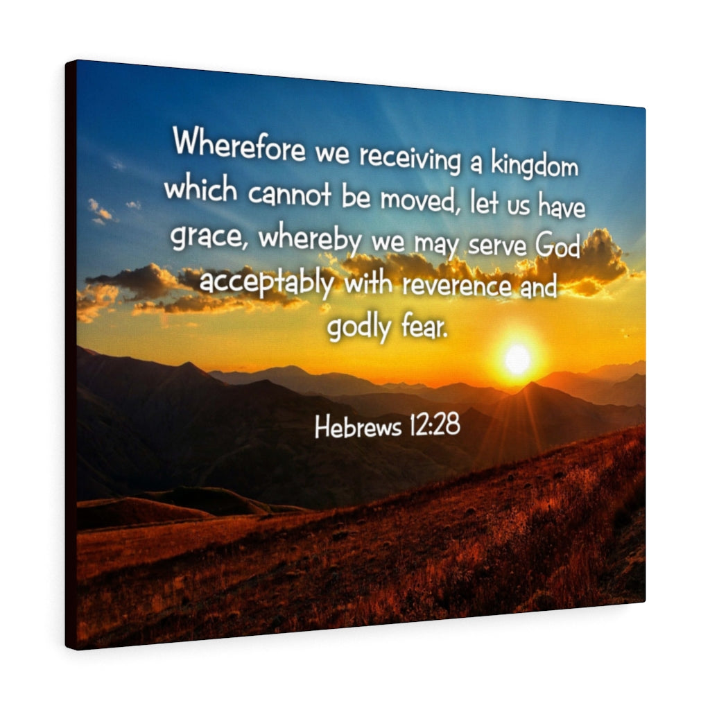 Scripture Walls Kingdom Hebrews 12:28 KJV Bible Verse Canvas Christian Wall Art Ready to Hang Unframed-Express Your Love Gifts
