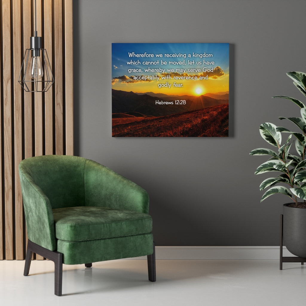 Scripture Walls Kingdom Hebrews 12:28 KJV Bible Verse Canvas Christian Wall Art Ready to Hang Unframed-Express Your Love Gifts