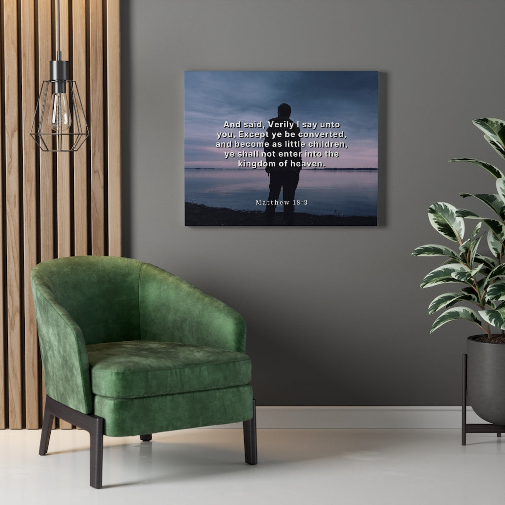 Scripture Walls Kingdom Of Heaven Matthew 18:3 Bible Verse Canvas Christian Wall Art Ready to Hang Unframed-Express Your Love Gifts