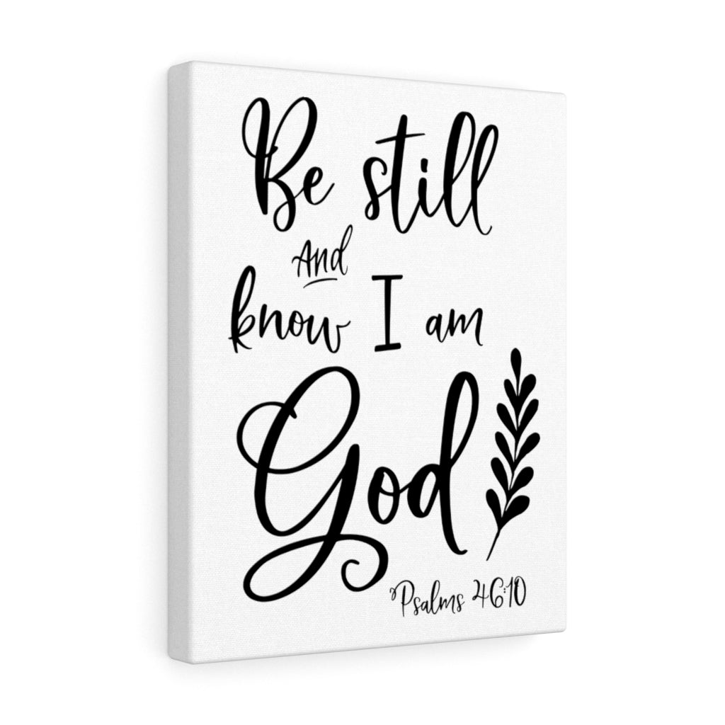 Scripture Walls Know I Am God Proverbs 46:10 Bible Verse Canvas Christian Wall Art Ready to Hang Unframed-Express Your Love Gifts