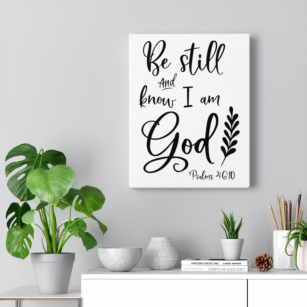 Scripture Walls Know I Am God Proverbs 46:10 Bible Verse Canvas Christian Wall Art Ready to Hang Unframed-Express Your Love Gifts