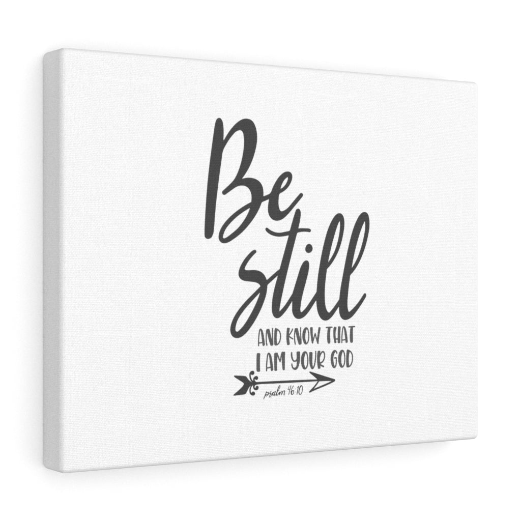 Scripture Walls Know That I Am Your God Psalm 46:10 Bible Verse Canvas Christian Wall Art Ready to Hang Unframed-Express Your Love Gifts