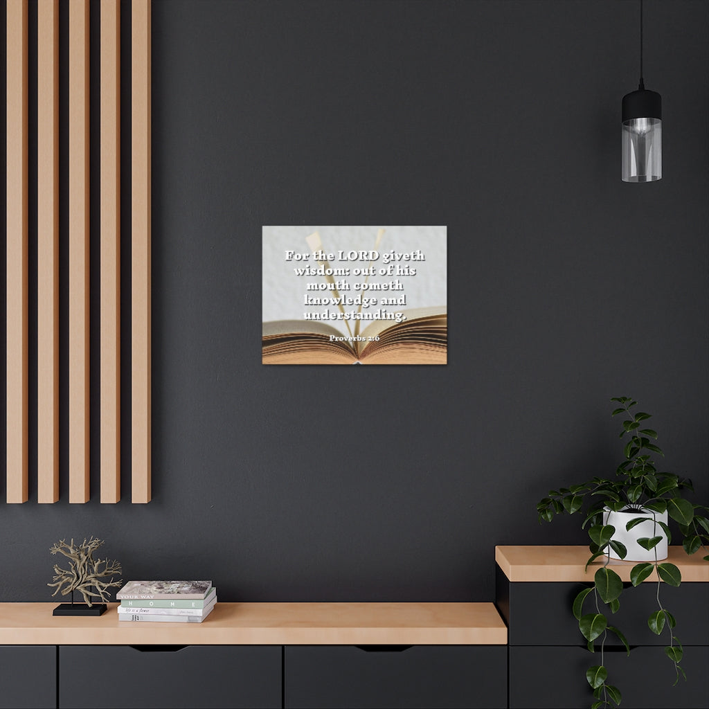 Scripture Walls Knowledge And Understanding Proverbs 2:6 Bible Verse Canvas Christian Wall Art Ready to Hang Unframed-Express Your Love Gifts
