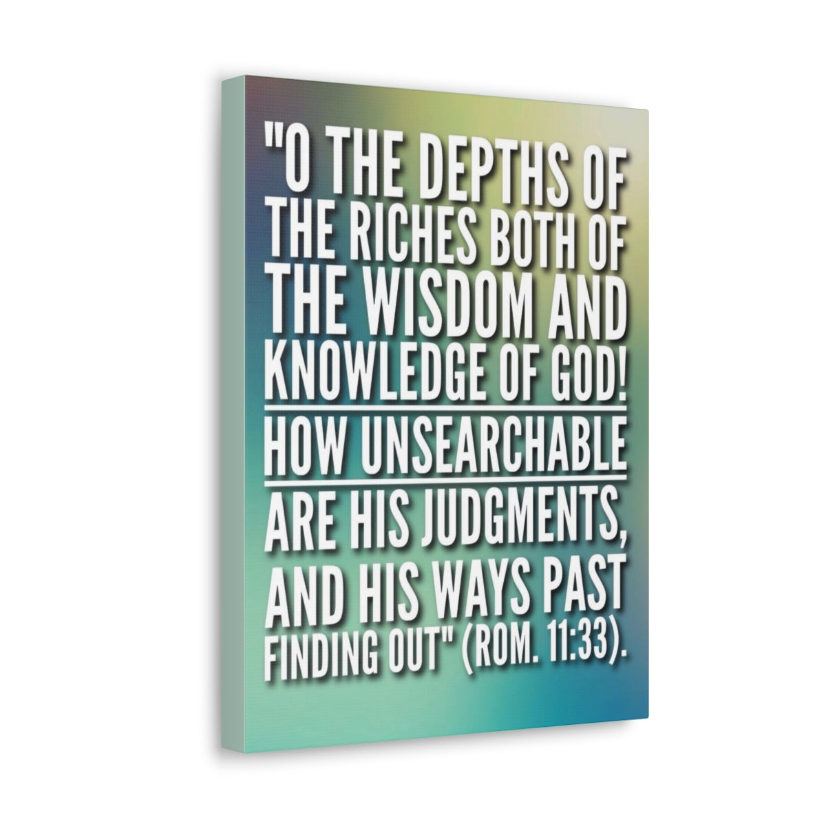 Scripture Walls Knowledge Of God Romance 11:33 Bible Verse Canvas Christian Wall Art Bible Verse Print Ready To Hang Unframed-Express Your Love Gifts