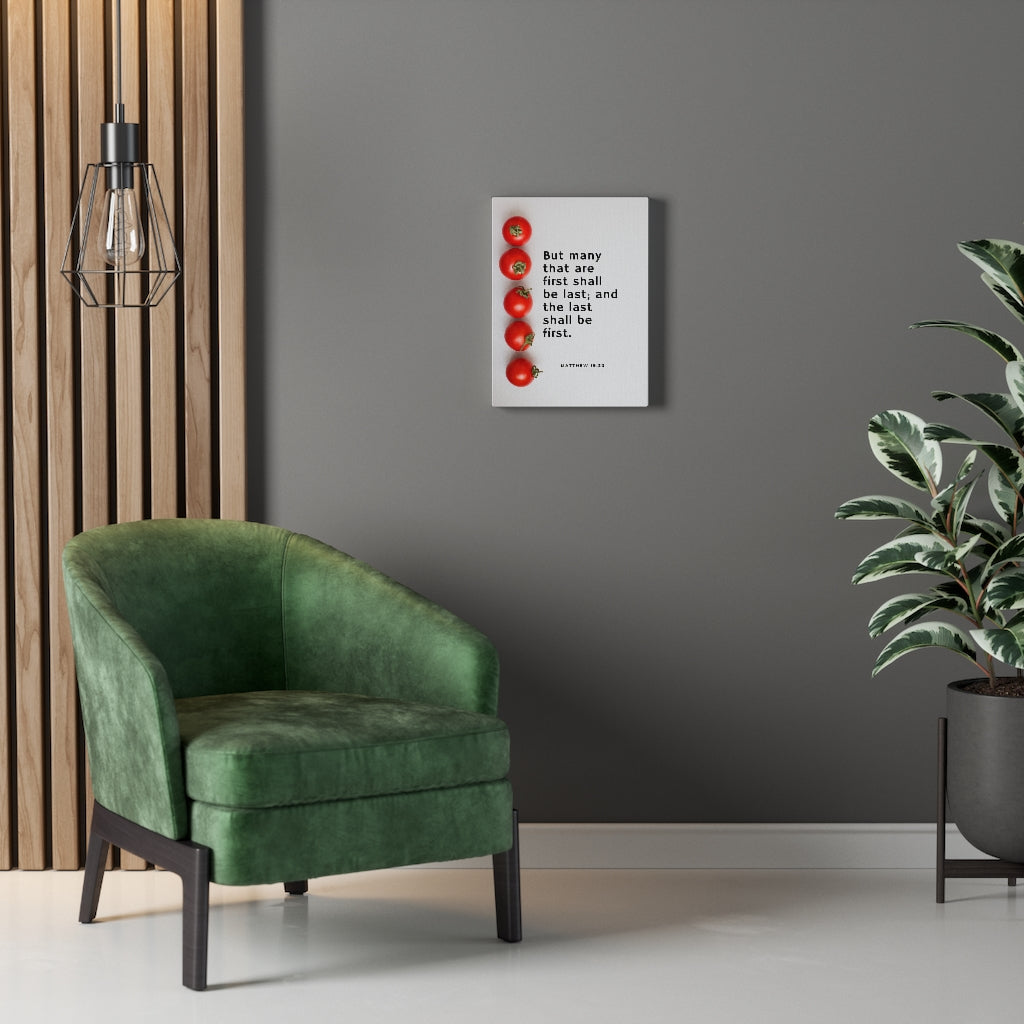 Scripture Walls Last Shall Be First Matthew 19:30 Bible Verse Canvas Christian Wall Art Ready to Hang Unframed-Express Your Love Gifts