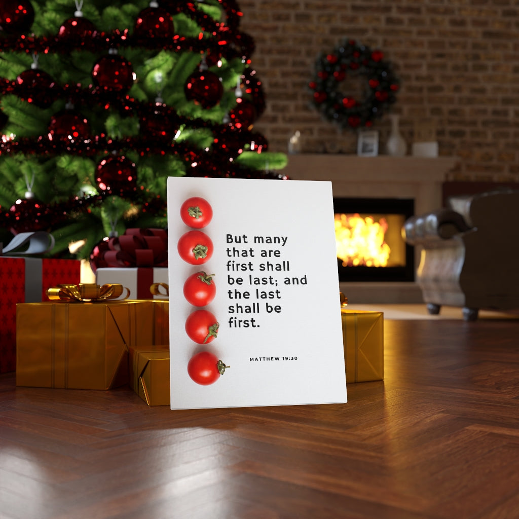 Scripture Walls Last Shall Be First Matthew 19:30 Bible Verse Canvas Christian Wall Art Ready to Hang Unframed-Express Your Love Gifts