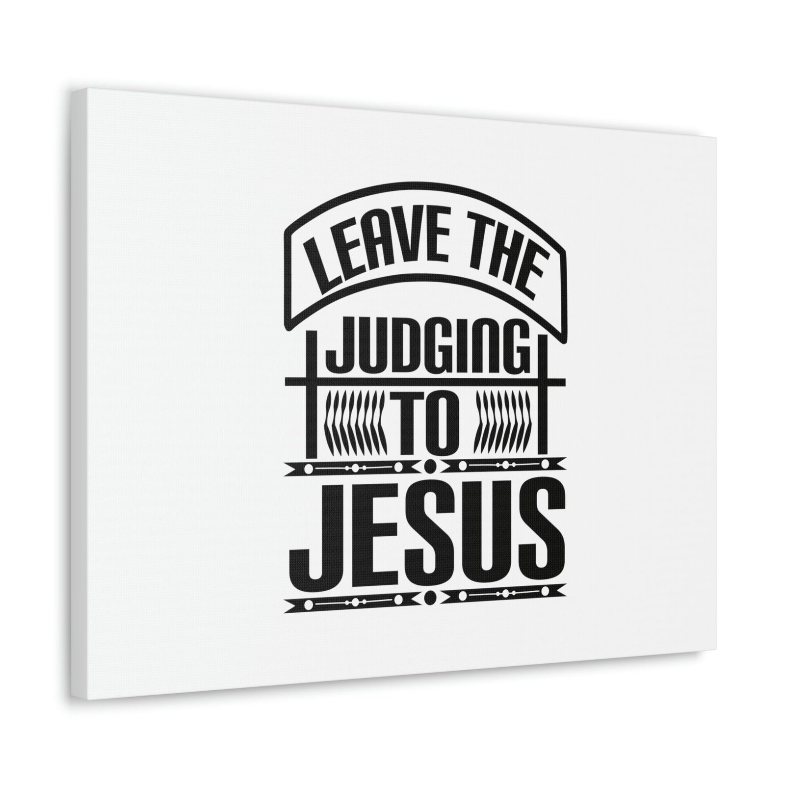Scripture Walls Leave The Judging To Jesus John 8:7 Banner Christian Wall Art Bible Verse Print Ready to Hang Unframed-Express Your Love Gifts