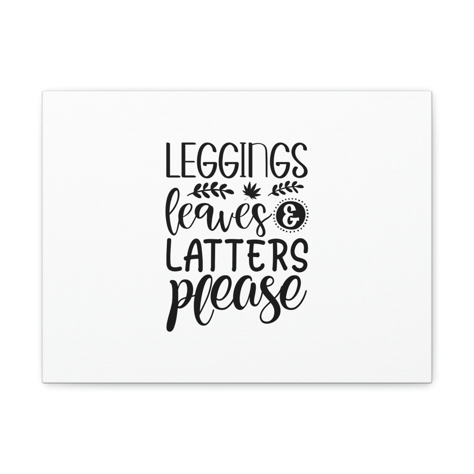 Scripture Walls Leggings Leaves & Latters Exodus 4:8 Please Christian Wall Art Bible Verse Print Ready to Hang Unframed-Express Your Love Gifts