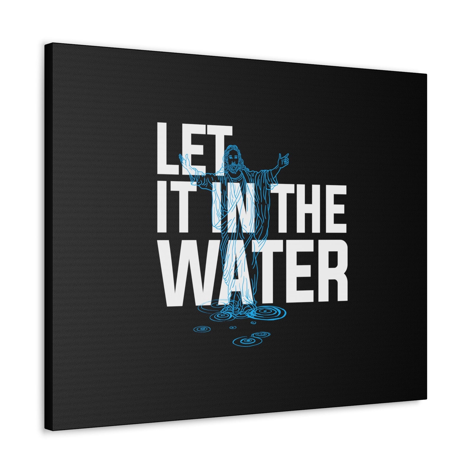 Scripture Walls Let It In The Water John 7:37 Christian Wall Art Bible Verse Print Ready to Hang Unframed-Express Your Love Gifts